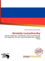 Anatoly Lunacharsky,613996718X,9786139967186