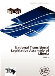 National Transitional Legislative Assembly of Liberia,6137848647,9786137848647