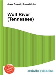 Wolf River (Tennessee),5511651346,9785511651347
