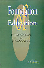 Foundation of Education Philosophical and Sociological,818573335X,9788185733357