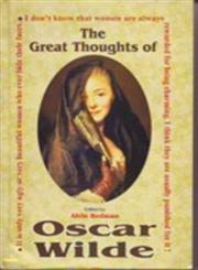 The Great Thoughts of Oscar Wilde,8124200629,9788124200629