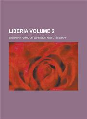 Liberia Volume 2,1236814525,9781236814524