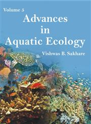 Advances in Aquatic Ecology Vol. 5,8170356970,9788170356974