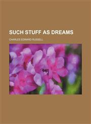 Such stuff as dreams,1151191302,9781151191304