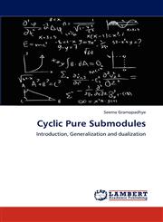 Cyclic Pure Submodules,3848485249,9783848485246