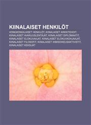 Kiinalaiset henkilöt Hongkongilaiset henkilöt, Kiinalaiset arkkitehdit, Kiinalaiset avaruuslentäjät, Kiinalaiset diplomaatit,1231905530,9781231905531