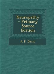 Neuropathy - Primary Source Edition,1295602865,9781295602865