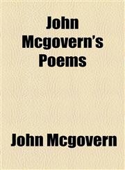 John Mcgovern's Poems,1154490440,9781154490442