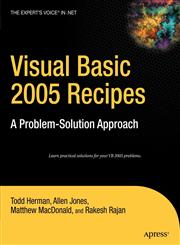 Visual Basic 2005 Recipes A Problem-Solution Approach,1590598520,9781590598528