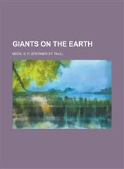 Giants on the Earth,1153767791,9781153767798