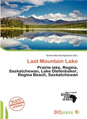 Last Mountain Lake,6137202283,9786137202289