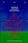 Assembler Language Programming for IBM and IBM Compatible Computers 2nd Edition,0471886572,9780471886570