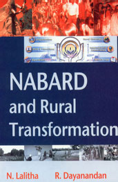 NABARD and Rural Transformation 1st Edition,8178882922,9788178882925