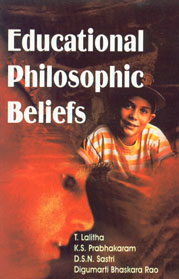 Educational Philosophic Beliefs 1st Edition,8171417655,9788171417650