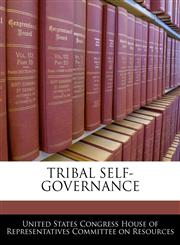 TRIBAL SELF-GOVERNANCE,1240486049,9781240486045