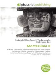 Moctezuma II,6130722168,9786130722166