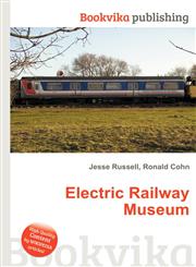 Electric Railway Museum,5512228811,9785512228814