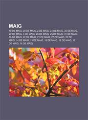 Maig 10 de maig, 29 de maig, 2 de maig, 24 de maig, 30 de maig, 20 de maig, 3 de maig, 28 de maig, 25 de maig, 31 de maig, 26 de maig,1232726109,9781232726104