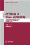 Advances in Visual Computing 7th International Symposium, ISVC 2011, Las Vegas, NV, USA, September 26-28, 2011. Proceedings, Part II,3642240305,9783642240300