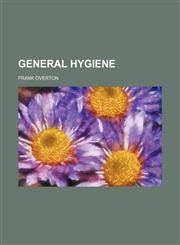 General Hygiene,1151152269,9781151152268