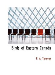 Birds of Eastern Canada,111771103X,9781117711034