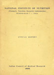 National Institute of Nutrition : Annual Report - For the Period 1st October 1968 to 30th September 1969