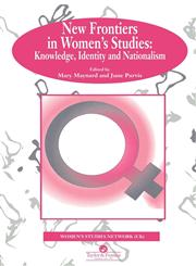 New Frontiers in Women's Studies Knowledge, Identity and Nationalism,0748402888,9780748402885