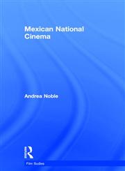 Mexican National Cinema (National Cinemas),0415230098,9780415230094