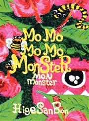 mo mo mo mo monster mon monster,1432741497,9781432741495