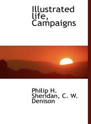 Illustrated life, Campaigns,1140106031,9781140106036