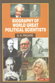 Biography of World Great Political Scientists 1st Edition,8178846586,9788178846583