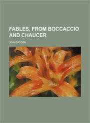 Fables, from Boccaccio and Chaucer,1151020753,9781151020758