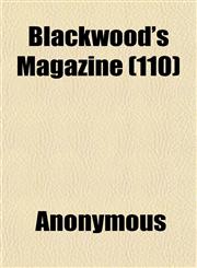 Blackwood's Magazine (110),1151925454,9781151925459