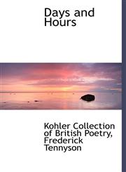 Days and Hours,1115692259,9781115692250