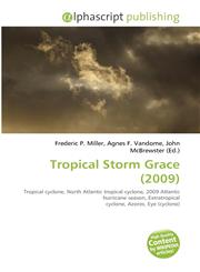 Tropical Storm Grace (2009),6134363057,9786134363051