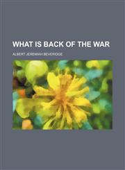 What Is Back of the War (Volume 523),1150942398,9781150942396