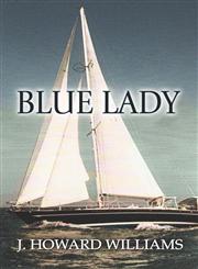 Blue Lady,1604417056,9781604417050