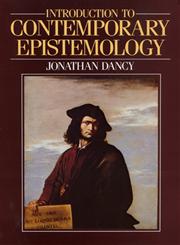 Introduction to Contemporary Epistemology,0631136223,9780631136224