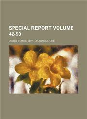 Special Report Volume 42-53,1231106476,9781231106471