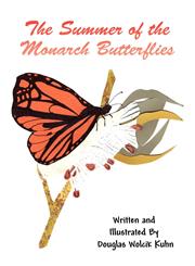 The Summer of the Monarch Butterflies,1462693024,9781462693023