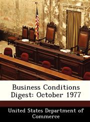 Business Conditions Digest October 1977,1288380127,9781288380121
