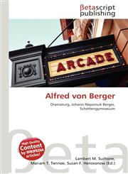 Alfred von Berger,613487762X,9786134877626
