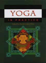 Yoga in Practice,8121512735,9788121512732