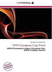 1956 European Cup Final,6135918044,9786135918045
