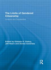The Limits of Gendered Citizenship Contexts and Complexities,0415887062,9780415887069