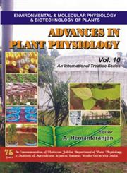 Advances in Plant Physiology, Volume-10 Environmental & Molecular Physiology and Biotechnology of Plants,8172335245,9788172335243