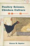 Poultry Science, Chicken Culture A Partial Alphabet,0813552362,9780813552361