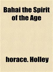 Bahai the Spirit of the Age,1153293919,9781153293914