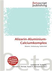 Alizarin-Aluminium-Calciumkomplex,6134483869,9786134483865
