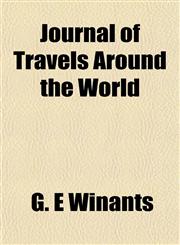 Journal of Travels Around the World,1152985191,9781152985193